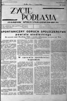 Życie Podlasia: pismo społeczno-gospodarcze R. 3 (1936) nr 34 (121)
