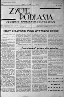 Życie Podlasia: pismo społeczno-gospodarcze R. 3 (1936) nr 35 (122)