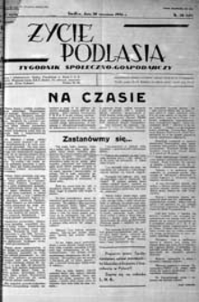 Życie Podlasia: pismo społeczno-gospodarcze R. 3 (1936) nr 38 (125)
