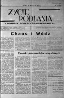 Życie Podlasia: pismo społeczno-gospodarcze R. 3 (1936) nr 45 (132)