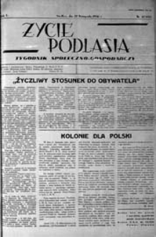 Życie Podlasia: pismo społeczno-gospodarcze R. 3 (1936) nr 47 (134)