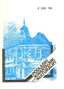 Podlaski Kwartalnik Kulturalny R. 7 (1994) nr 2