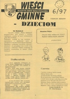 Wieści Gminne : biuletyn Urzędu Gminy w Białej Podlaskiej R. 3 (1997) nr 6
