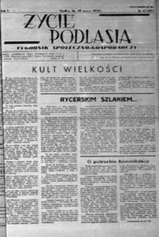 Życie Podlasia: pismo społeczno-gospodarcze R. 5 (1938) nr 11 (203)