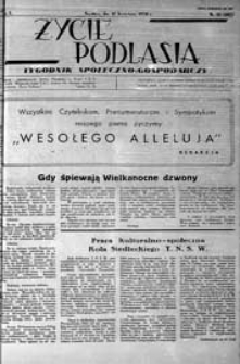 Życie Podlasia: pismo społeczno-gospodarcze R. 5 (1938) nr 15 (207)