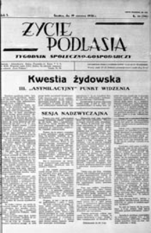 Życie Podlasia: pismo społeczno-gospodarcze R. 5 (1938) nr 24 (216)