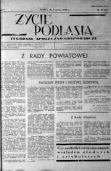 Życie Podlasia: pismo społeczno-gospodarcze R. 4 (1937) nr 10 (149)