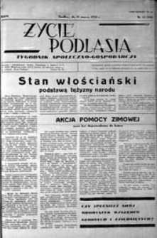 Życie Podlasia: pismo społeczno-gospodarcze R. 4 (1937) nr 11 (150)
