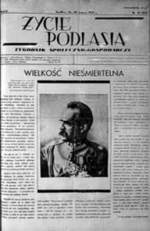 Życie Podlasia: pismo społeczno-gospodarcze R. 4 (1937) nr 12 (151)