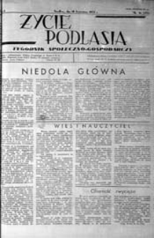 Życie Podlasia: pismo społeczno-gospodarcze R. 4 (1937) nr 16 (155)