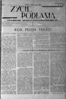 Życie Podlasia: pismo społeczno-gospodarcze R. 4 (1937) nr 20 (159)