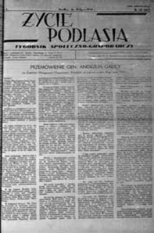 Życie Podlasia: pismo społeczno-gospodarcze R. 4 (1937) nr 28 (167)