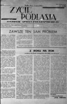 Życie Podlasia: pismo społeczno-gospodarcze R. 4 (1937) nr 31 (170)