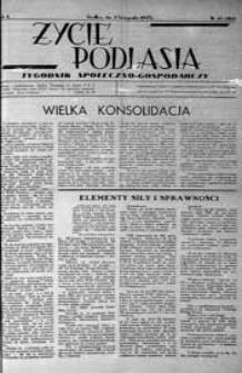 Życie Podlasia: pismo społeczno-gospodarcze R. 4 (1937) nr 45 (184)