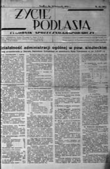 Życie Podlasia: pismo społeczno-gospodarcze R. 4 (1937) nr 46 (185)