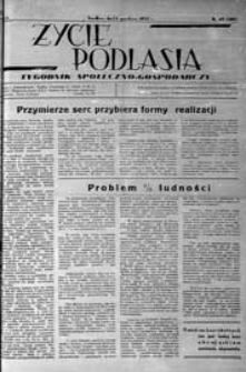 Życie Podlasia: pismo społeczno-gospodarcze R. 4 (1937) nr 49 (188)