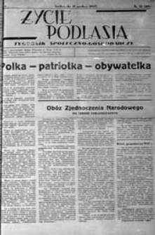 Życie Podlasia: pismo społeczno-gospodarcze R. 4 (1937) nr 50 (189)