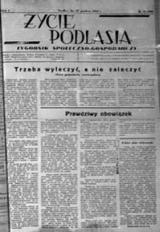 Życie Podlasia: pismo społeczno-gospodarcze R. 4 (1937) nr 51 (190)