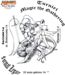 Turniej karciany "Magic the Gathering" w Białej Podlaskiej (25 maja 2013 r.) : plakat
