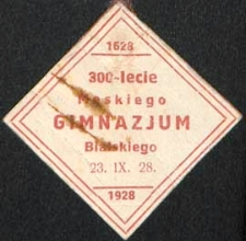 300-lecie Męskiego Gimnazjum Bialskiego 1628-1928 : 23.IX.1928 : znaczek pamiątkowy