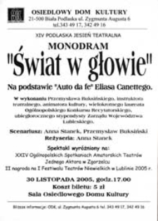 Monodram "Świat w głowie" na podstawie "Auto da fe" Eliasa Canettego
