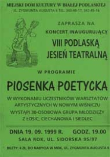 Piosenka poetycka : koncert inaugurujący VIII Podlaską Jesień Teatralną : afisz