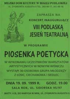 Piosenka poetycka : koncert inaugurujący VIII Podlaską Jesień Teatralną : afisz