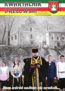 Kwartalnik Drelowski : pismo samorządowe R. 13, nr 42 (2010)