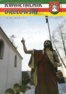 Kwartalnik Drelowski : pismo samorządowe R. 14, nr 46 (2011)