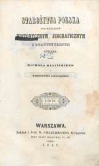 Starożytna Polska pod względem historycznym, jeograficznym i statystycznym opisana. T. 3 [Wielkie Księstwo Litewskie]