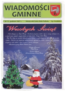 Wiadomości Gminne : miesięcznik gminy Biała Podlaska R. 9 (2007) nr 12