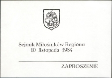 Sejmik Miłośników Regionu 10.11.1984 r. : zaproszenie