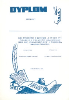 Dyplom przyznany [...] w konkursie "Gdybym był pisarzem i malarzem"