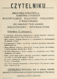 [Afisz] : [Inc.:] Czytelniku biblioteka publiczna w ... korzysta z pomocy Wojewódzkiej Biblioteki Publicznej w Białej Podlaskiej aby zaspokoić Twoje potrzeby biblioteczno-informacyjne [...]