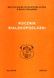 Rocznik Bialskopodlaski T. 17-19 (2009-2011)