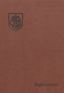 Zaproszenie : [Inc.: ] Uroczyste podsumowanie konkursu pt.: "Gdybym był pisarzem i malarzem", 1986