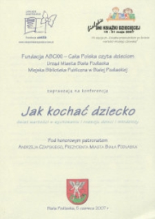 Druk ulotny : [Inc.] Jak kochać dziecko - świat wartości w wychowaniu i rozwoju dzieci i młodzieży