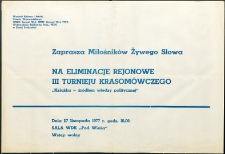 Zaproszenie : [Inc.:] Eliminacje rejonowe III Turnieju Krasomówczego "Książka źródłem wiedzy politycznej", 27.11.1977 r.