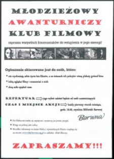 Ulotka : [Inc.:] Młodzieżowy Awanturniczy Klub Filmowy zaprasza [...]