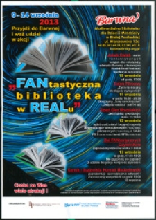 Plakat : "FANtastyczna biblioteka w REALu" ... 9-14 września 2014 Przyjdź do Barwnej i weź udział w akcji