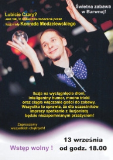 Ulotka : [Inc.:] Bal FANtastycznych Czytelników dla dzieci w wieku 7-10 lat. Lubicie Czary? Jeśli tak to koniecznie zobaczcie pokaz iluzjonisty Konrada Modzelewskiego