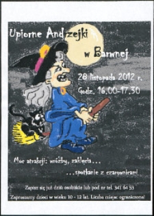 Ulotka : Upiorne Andrzejki w Barwnej 28 listopada 2012 r. [...]