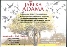 Plakat : [Inc.:] Awanturniczy Klub Filmowy zaprasza na film "Jabłka Adama" [...] 08.01.2013 r.