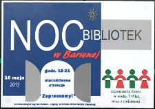 Plakat : Noc bibliotek w Barwnej, 10 maja 2013