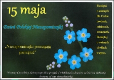 Plakat : 15 maja Dzień Polskiej Niezapominajki