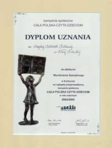 Dyplom uznania dla Miejskiej Biblioteki Publicznej w Białej Podlaskiej za zdobycie Wyróżnienia Specjalnego w konkursie na najlepiej przeprowadzoną kampanię społeczną "Cała Polska czyta Dzieciom" w roku szkolnym 2004/2005