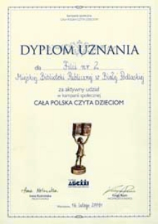 Dyplom uznania dla Filii nr 2 Miejskiej Biblioteki Publicznej w Białej Podlaskiej za aktywny udział w kampanii społecznej "Cała Polska czyta dzieciom"