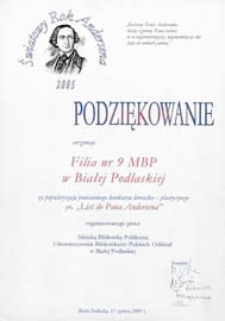 Podziękowanie otrzymuje Filia nr 9 MBP w Białej Podlaskiej za popularyzację konkursu literacko-plastycznego ph. "List do Pana Andersena"