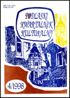 Podlaski Kwartalnik Kulturalny R. 11 (1998) nr 4
