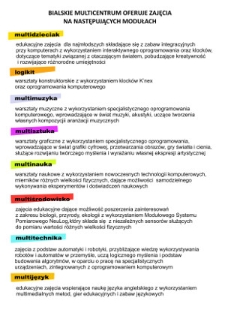 Afisz :[Inc.:] Bialskie Multicentrum oferuje zajęcia na następujących modułach [...]